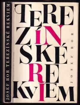 Terezínské Rekviem - Josef Bor (1964, Československý spisovatel) - ID: 147460
