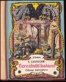 Emanuel Eugen Lauseger: Terezínští katané