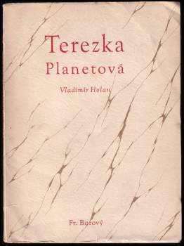 Vladimír Holan: Terezka Planetová