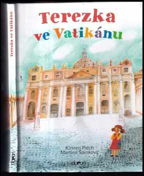 Kirsten Piëch: Terezka ve Vatikánu