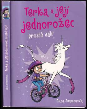 Terka a její jednorožec prostě válí!