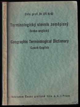 Terminologický slovník zeměpisný česko-anglický