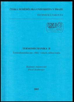Radomír Adamovský: Termomechanika II