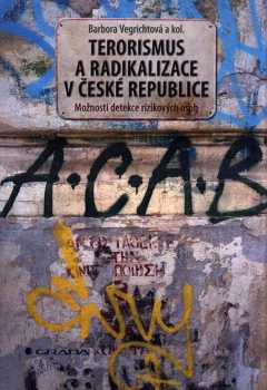 Terorismus a radikalizace v České republice