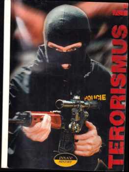 Marian Brzybohatý: Terorismus I