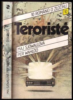Teroristé - Per Wahlöö, Maj Sjöwall (1990, Svoboda) - ID: 806746