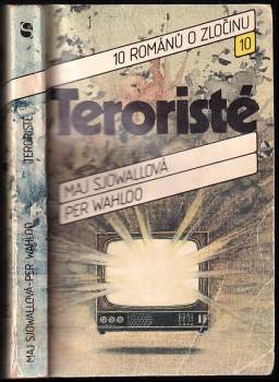 Teroristé - Per Wahlöö, Maj Sjöwall (1990, Svoboda) - ID: 821520
