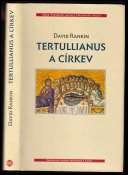 David Rankin: Tertullianus a církev