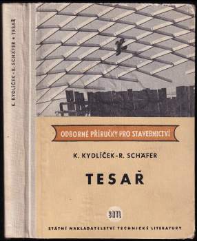 Karel Kydlíček: Tesař