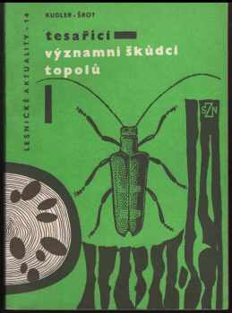 Tesaříci - významní škůdci topolů