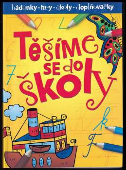 Těšíme se do školy