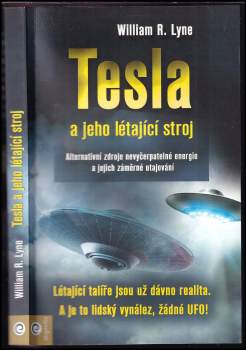 William R. Lyne: Tesla a jeho létající stroj