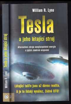 William R. Lyne: Tesla a jeho létající stroj