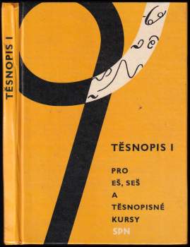 Těsnopis I pro ekonomické školy, střední ekonomické školy a těsnopisné kursy