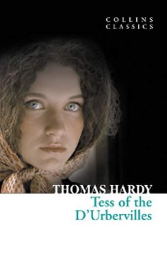Thomas Hardy: Tess of the D´Uberville (Collins Classics)