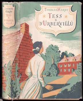 Thomas Hardy: Tess z d'Urbervillů - Čistá žena