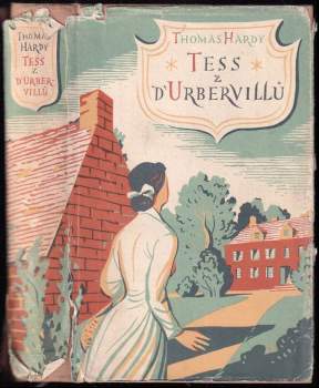 Tess z d'Urbervillů : čistá žena