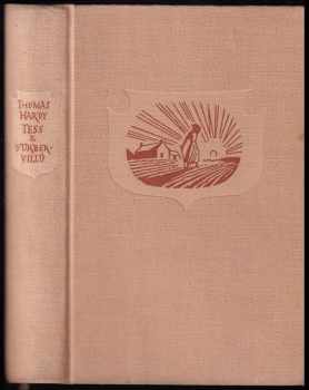 Tess z d'Urbervillů : čistá žena - Thomas Hardy (1956, Státní nakladatelství krásné literatury, hudby a umění) - ID: 678405
