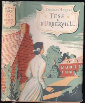 Tess z d'Urbervillů : čistá žena