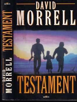 David Morrell: Testament