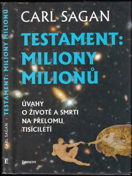 Carl Sagan: Testament: miliony milionů