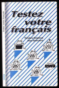 Dana Slabochová: Testez votre français