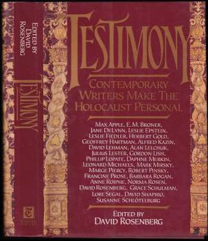 Testimony, Contemporary Writers Make the Holocaust Personal