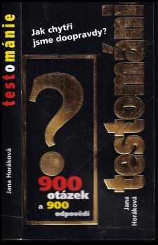 Jana Horáková: Testománie