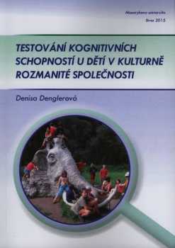 Testování kognitivních schopností u dětí v kulturně rozmanité společnosti