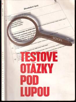 Testové otázky pod lupou