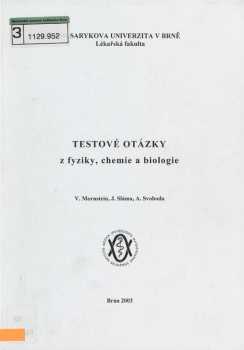 Testové otázky z fyziky, chemie a biologie