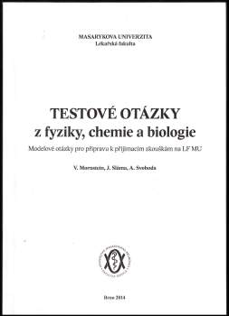 Testové otázky z fyziky, chemie a biologie