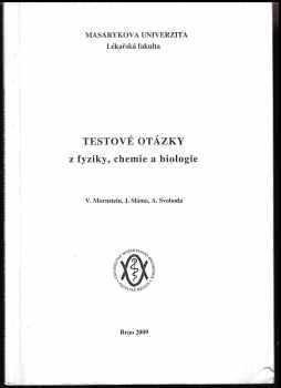 Vojtěch Mornstein: Testové otázky z fyziky, chemie a biologie