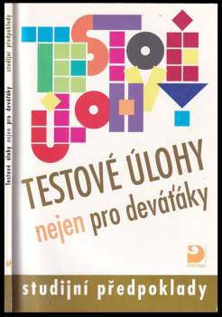 Testové úlohy nejen pro deváťáky