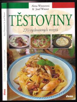 Alena Winnerová: Těstoviny