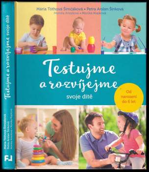 Testujme a rozvíjejme svoje dítě
