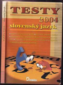 Testy 2004 - slovenský jazyk