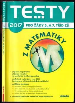 Testy 2017 pro žáky 5. a 7. tříd ZŠ z matematiky