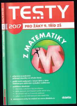 Petr Pupík: Testy 2017 z matematiky pro žáky 9. tříd ZŠ