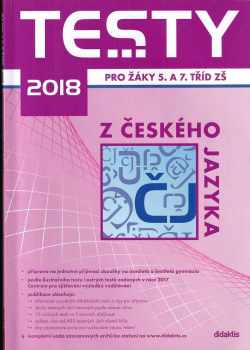 Testy 2018 pro žáky 5. a 7. tříd ZŠ z českého jazyka