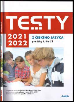 Petra Adámková: Testy 2021-2022 z českého jazyka pro žáky 9. tříd ZŠ