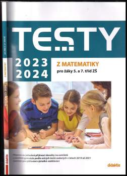 Testy 2023-2024 z matematiky pro žáky 5. a 7. tříd ZŠ