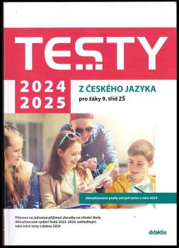 Testy 2024-2025 z českého jazyka pro žáky 9. tříd ZŠ