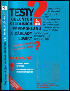 Pavel Kotlán: Testy obecných studijních předpokladů a základy logiky