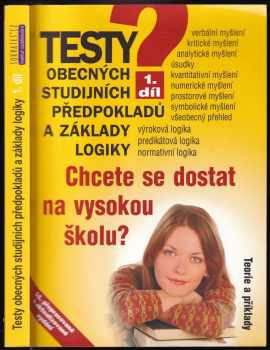 Testy obecných studijních předpokladů a základy logiky