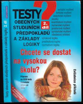 Pavel Kotlán: Testy obecných studijních předpokladů a základy logiky