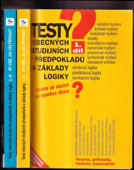 Testy studijních předpokladů a základy logiky : Díl 1-2 : chcete se dostat na vysokou školu? : teorie, příklady, řešení, komentář - Igor Kotlán, Pavel Kotlán, Kateřina Vittová, Igor Kotlán, Pavel Kotlán, Kateřina Vittová, Igor Kotlán, Pavel Kotlán, Kateřina Vittová (2007, Sokrates) - ID: 782367