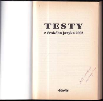 Jana Košulanová: Testy z českého jazyka 2002