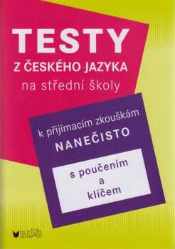 Testy z českého jazyka na střední školy