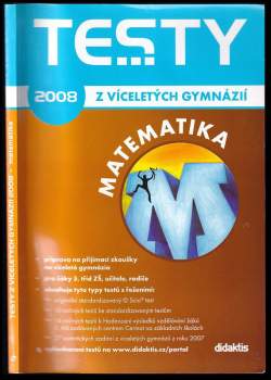 Testy z víceletých gymnázií 2008 - matematika